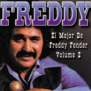 Freddy Fender (2) : El Mejor De Freddy Fender, Volume 2  (CD, Comp)
