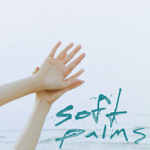Soft Palms : Soft Palms (CD, Album)