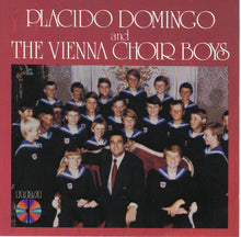 Load image into Gallery viewer, Placido Domingo And Die Wiener Sängerknaben, Wiener Symphoniker : Placido Domingo And The Vienna Choir Boys (CD, Album, RE)
