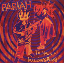 Load image into Gallery viewer, Pariah (13) : To Mock A Killingbird (CD, Album)
