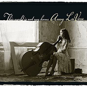 Amy LaVere : This World Is Not My Home (CD, Album)