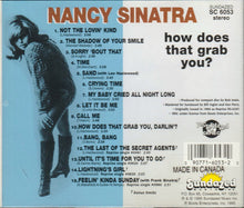 Load image into Gallery viewer, Nancy Sinatra : How Does That Grab You? (CD, Album, RE)
