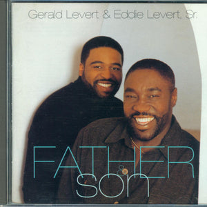 Gerald Levert & Eddie Levert, Sr.* : Father & Son (CD, Album)