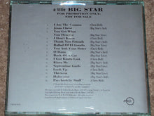 Load image into Gallery viewer, Big Star : A Little Big Star (CD, Comp, Num, Promo, Smplr)
