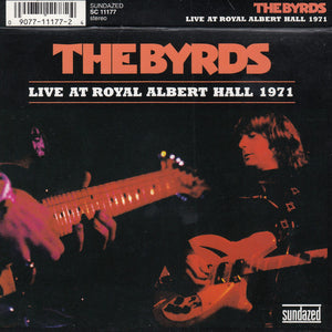 The Byrds : Live At Royal Albert Hall 1971 (CD, Album, Sli)