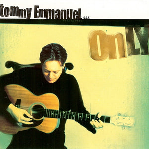 Tommy Emmanuel : Only (HDCD, Album, RE)