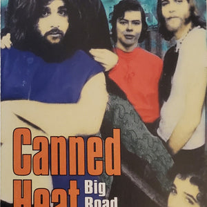 Canned Heat : Big Road Blues (Cass, Dol)