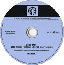 Load image into Gallery viewer, The Kinks : Lola Versus Powerman And The Moneygoround Part One (CD, Album, RE, RM, 50t)
