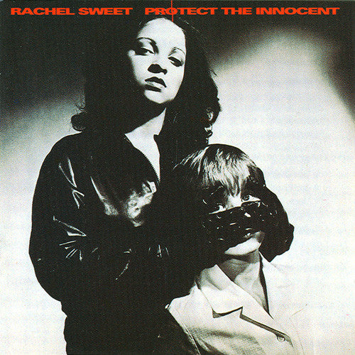 Rachel Sweet : Protect The Innocent (CD, Album)