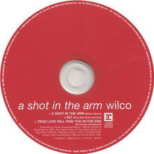 Load image into Gallery viewer, Wilco : A Shot In The Arm (CD, Single, CD1)
