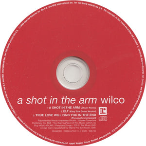 Wilco : A Shot In The Arm (CD, Single, CD1)