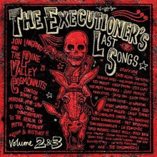 Load image into Gallery viewer, Jon Langford (2) And The Pine Valley Cosmonauts : The Executioner&#39;s Last Songs Volume 2 &amp; 3 (2xCD, Comp)
