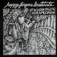 Happy Fingers Institute : Job Specimen (LP, Album)
