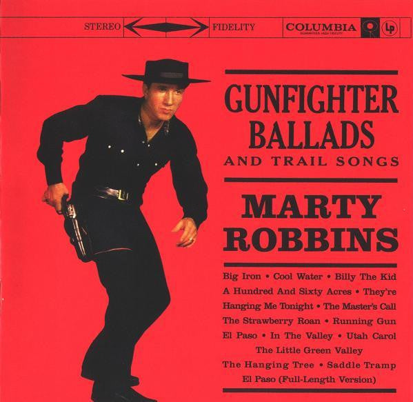 Marty Robbins : Gunfighter Ballads And Trail Songs (CD, Album, RE, RM)