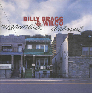 Billy Bragg & Wilco : Mermaid Avenue (CD, Album)