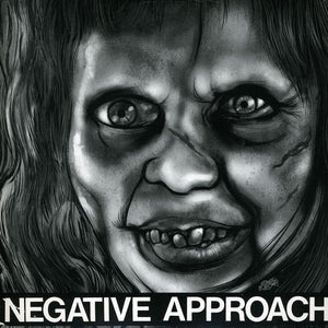 the album cover for Negative Approach - 10-song 7" EP