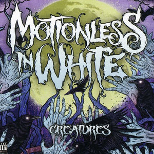 the album cover for Motionless In White - Creatures