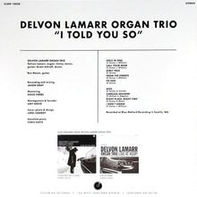 Load image into Gallery viewer, Delvon Lamarr Organ Trio : I Told You So (LP, Album, Gat)
