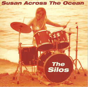 The Silos : Susan Across The Ocean (CD, Album, RE)