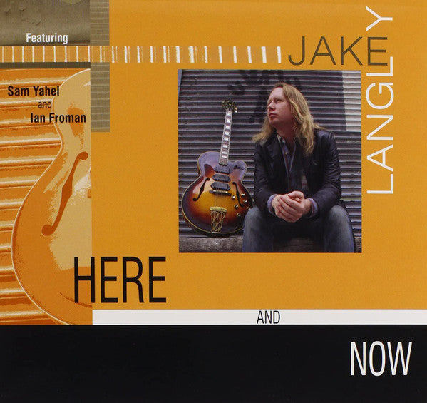 Jake Langley : Here And Now (CD, Album)