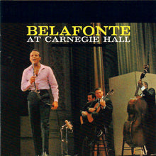 Load image into Gallery viewer, Harry Belafonte : Belafonte At Carnegie Hall (CD, Album, RE, RM)

