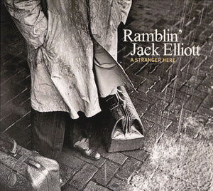 Ramblin' Jack Elliott : A Stranger Here (CD, Album, Dig)