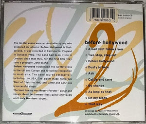 The Go-Betweens : Before Hollywood (CD, Album, RE, RM, Nim)