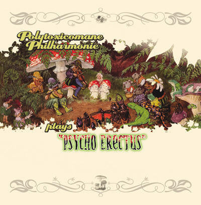 Polytoxicomane Philharmonie : Psycho Erectus (LP, Album)