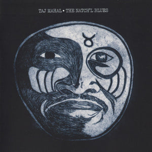 Taj Mahal : The Natch'l Blues (CD, Album, RE, RM)