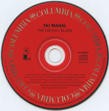 Load image into Gallery viewer, Taj Mahal : The Natch'l Blues (CD, Album, RE, RM)
