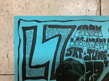 Load image into Gallery viewer, L7 at Rosie O' Grady's - 1991 (Poster)
