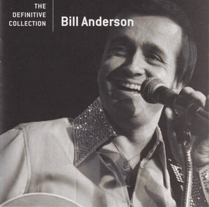 Bill Anderson (2) : The Definitive Collection (CD, Comp)