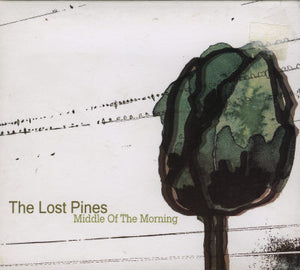 The Lost Pines : Middle Of The Morning (CD, Album)