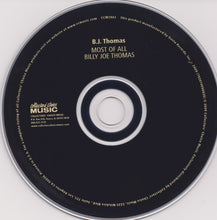 Load image into Gallery viewer, B.J. Thomas : Most Of All / Billy Joe Thomas (CD, Comp, RE)

