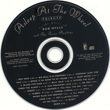 Load image into Gallery viewer, Asleep At The Wheel : Tribute To The Music Of Bob Wills And The Texas Playboys (CD, Album)
