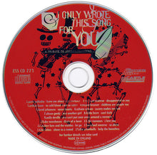 Load image into Gallery viewer, Various : I Only Wrote This Song For You (A Tribute To Johnny Thunders) (CD, Album)
