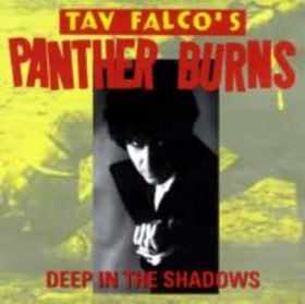 Tav Falco's Panther Burns : Deep In The Shadows (CD, Comp)