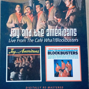 Jay & The Americans : Live From The Cafe Wha? / Blockbusters (CD, Comp)