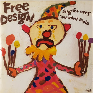 Free Design* : Sing For Very Important People (CD, Album, RM, RP, Dig)