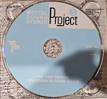 Load image into Gallery viewer, Enoch Light Presents The Free Design : You Could Be Born Again (CD, Album, RE, Dig)
