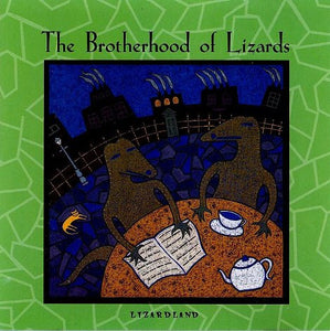 The Brotherhood Of Lizards : Lizardland (CD, Album, RE)