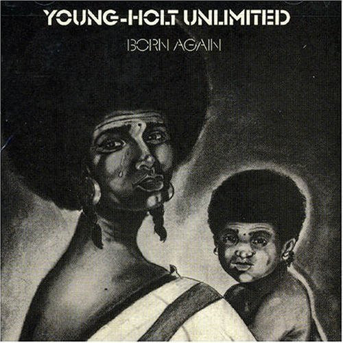 Young-Holt Unlimited* : Born Again / Mellow Dreamin' (2xCD, Comp)