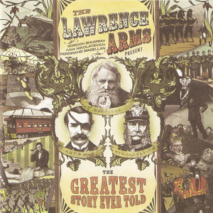 The Lawrence Arms : The Greatest Story Ever Told (CD, Album)