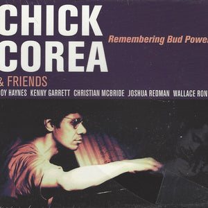 Chick Corea & Friends : Remembering Bud Powell (CD, Album)