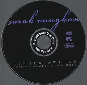 Sarah Vaughan : Linger Awhile: Live At Newport And More (CD, Mono, Promo, RM)