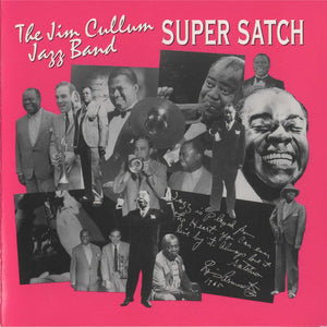 The Jim Cullum Jazz Band : Super Satch (CD, Album)