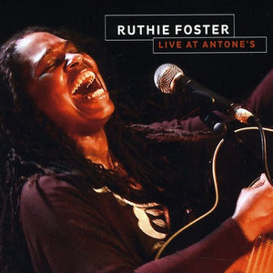 Ruthie Foster - Live At Antone's (CD)