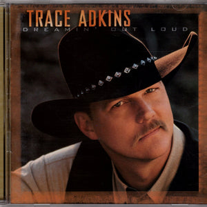 Trace Adkins : Dreamin' Out Loud (HDCD, Album)