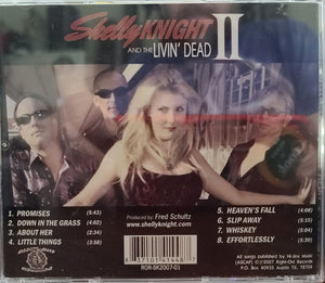 Shelly Knight and The Livin' Dead : Shelly Knight And The Livin' Dead II (CD, Album)