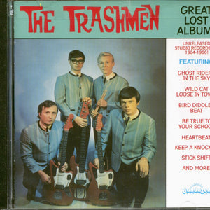 The Trashmen : Great Lost Album! (Unreleased Studio Recordings 1964 - 1966!) (CD, Comp, Mono)